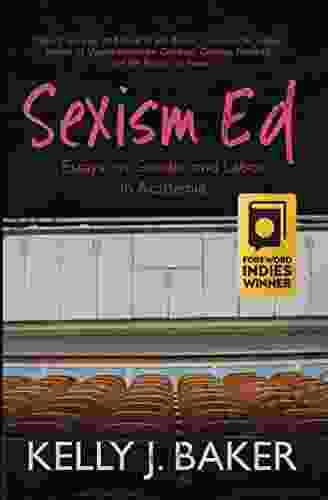 Sexism Ed: Essays On Gender And Labor In Academia