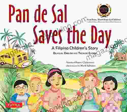 Pan De Sal Saves The Day: A Filipino Children S Story