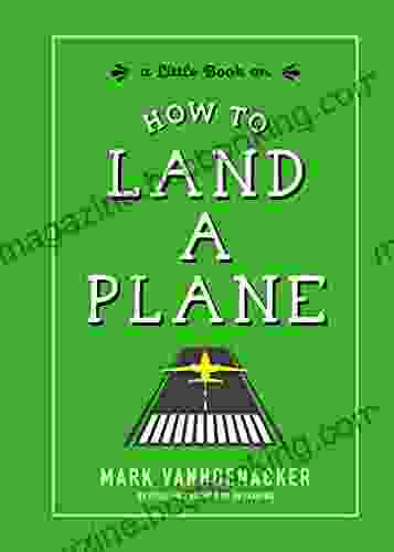 How To Land A Plane