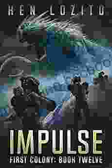 Impulse (First Colony 12) Ken Lozito