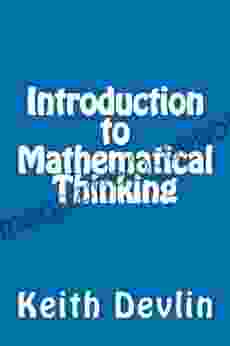 Introduction To Mathematical Thinking Keith Devlin