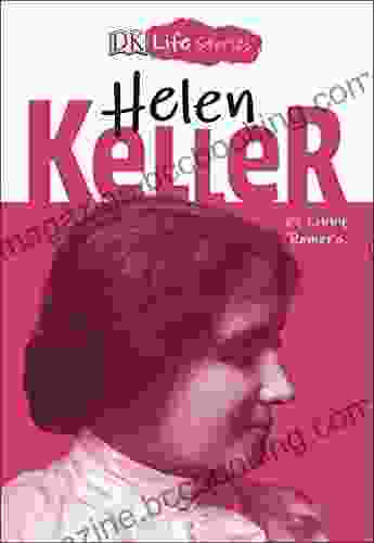 DK Life Stories Helen Keller