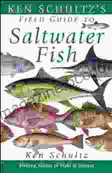 Ken Schultz S Field Guide To Saltwater Fish