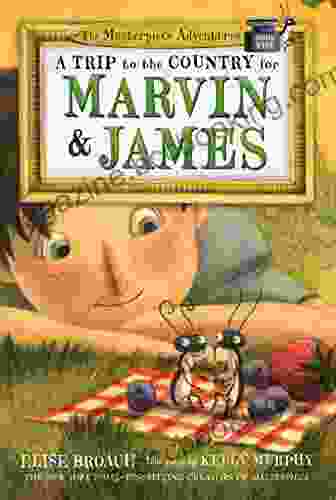A Trip To The Country For Marvin James: The Masterpiece Adventures Five