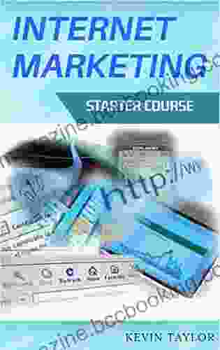 Internet Marketing Starter Course Kevin Taylor