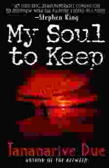 My Soul To Keep (African Immortals 1)