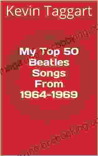 My Top 50 Beatles Songs From 1964 1969