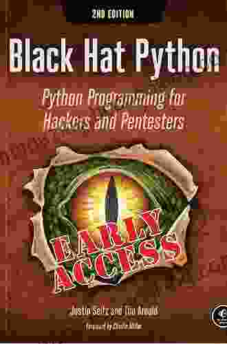 Black Hat Python 2nd Edition: Python Programming For Hackers And Pentesters