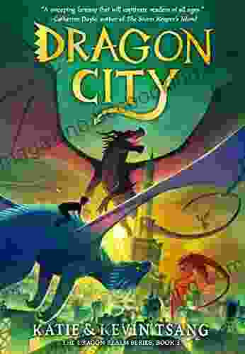 Dragon City (Dragon Realm 3)