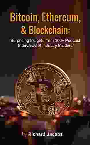 Bitcoin Ethereum Blockchain: Surprising Insights From 200+ Podcast Interviews Of Industry Insiders