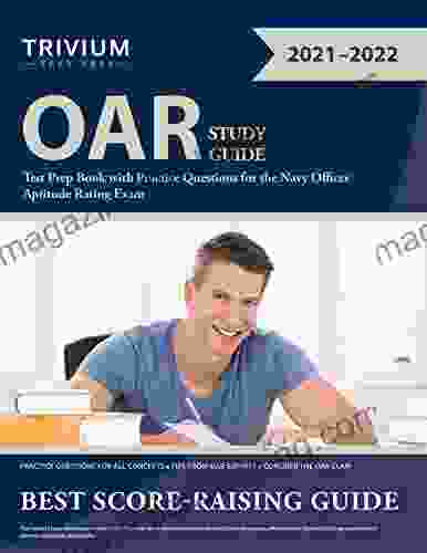 OAR Study Guide: Test Prep With Practice Questions For The Navy Officer Aptitude Rating Exam