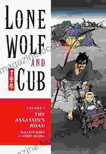Lone Wolf And Cub Volume 1: The Assassin S Road (Lone Wolf And Cub (Dark Horse))