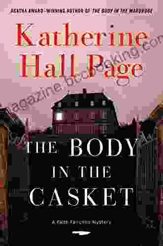 The Body In The Casket: A Faith Fairchild Mystery (Faith Fairchild Mysteries 24)