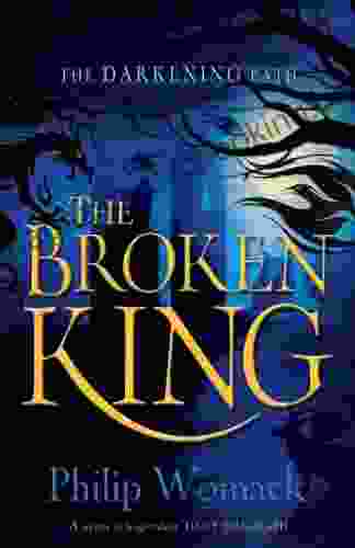 The Broken King (The Darkening Path 1)
