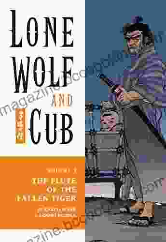 Lone Wolf And Cub Volume 3: The Flute Of The Fallen Tiger (Lone Wolf And Cub (Dark Horse))