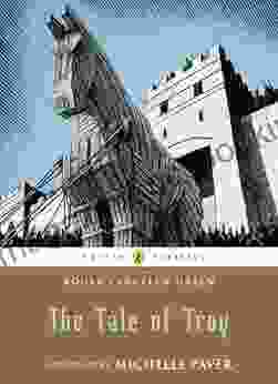 The Tale Of Troy (Puffin Classics)