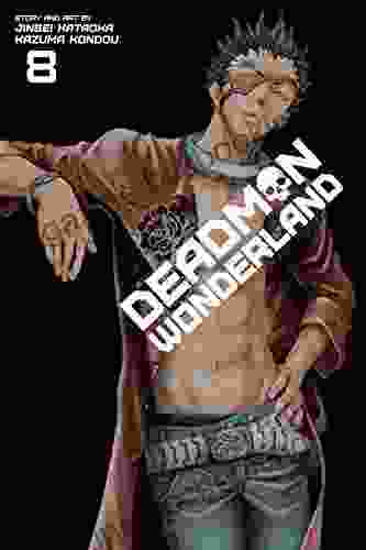 Deadman Wonderland Vol 8 Kazuma Kondou