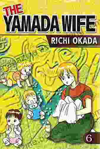 THE YAMADA WIFE Vol 6 Kentaro Miura