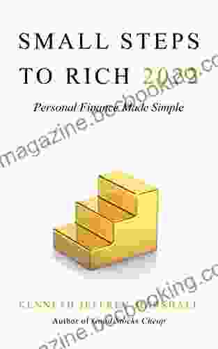 Small Steps To Rich 2024: Personal Finance Made Simple