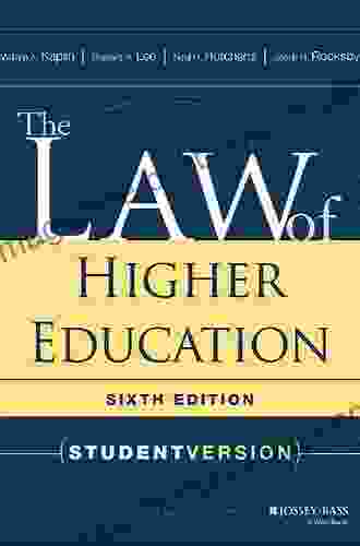 The Law Of Higher Education: Student Version