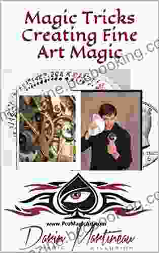 Magic Tricks Creating Fine Art Magic