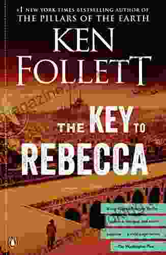 The Key To Rebecca Ken Follett