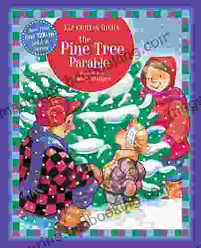 The Pine Tree Parable: Special Edition (Parable Series)