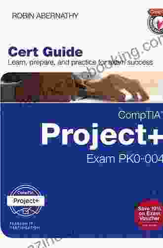 CompTIA Project+ Study Guide: Exam PK0 004