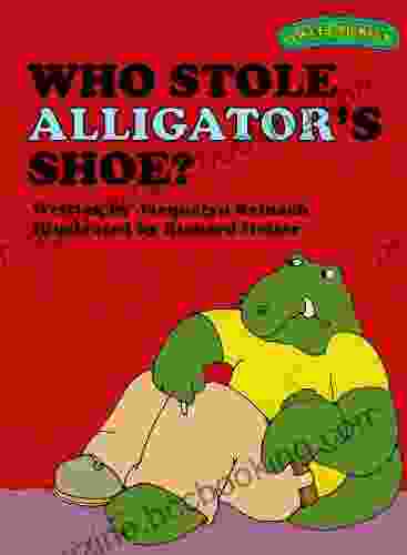 Sweet Pickles: Who Stole Alligator S Shoe? (Sweet Pickles 1)