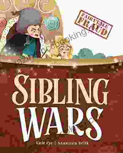 Sibling Wars (Fairytale Fraud) Katie Pye